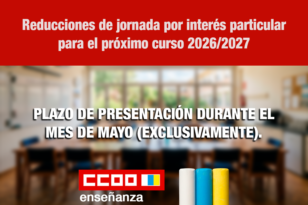 Reducciones de jornada por interés particular para el próximo curso 2026/2027