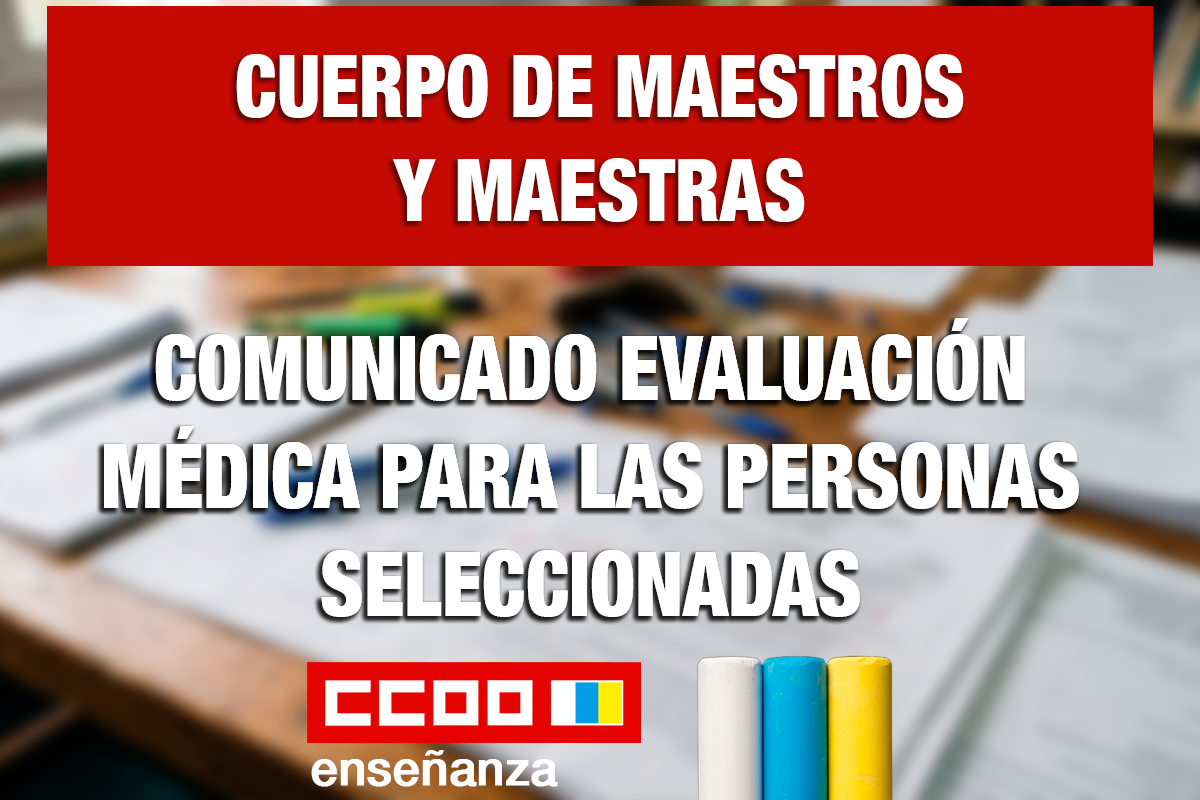 Comunicado evaluación médica para las personas seleccionadas