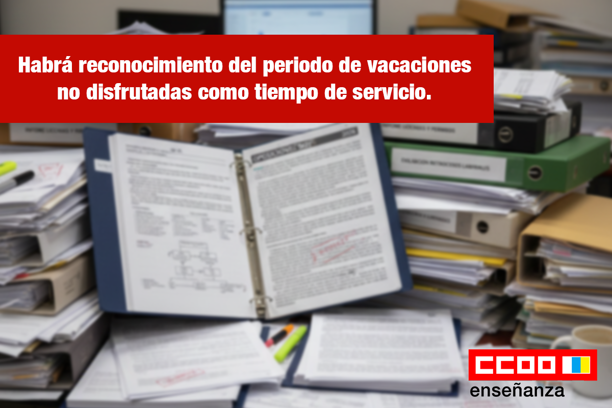 Habrá reconocimiento del periodo de vacaciones no disfrutadas como tiempo de servicio