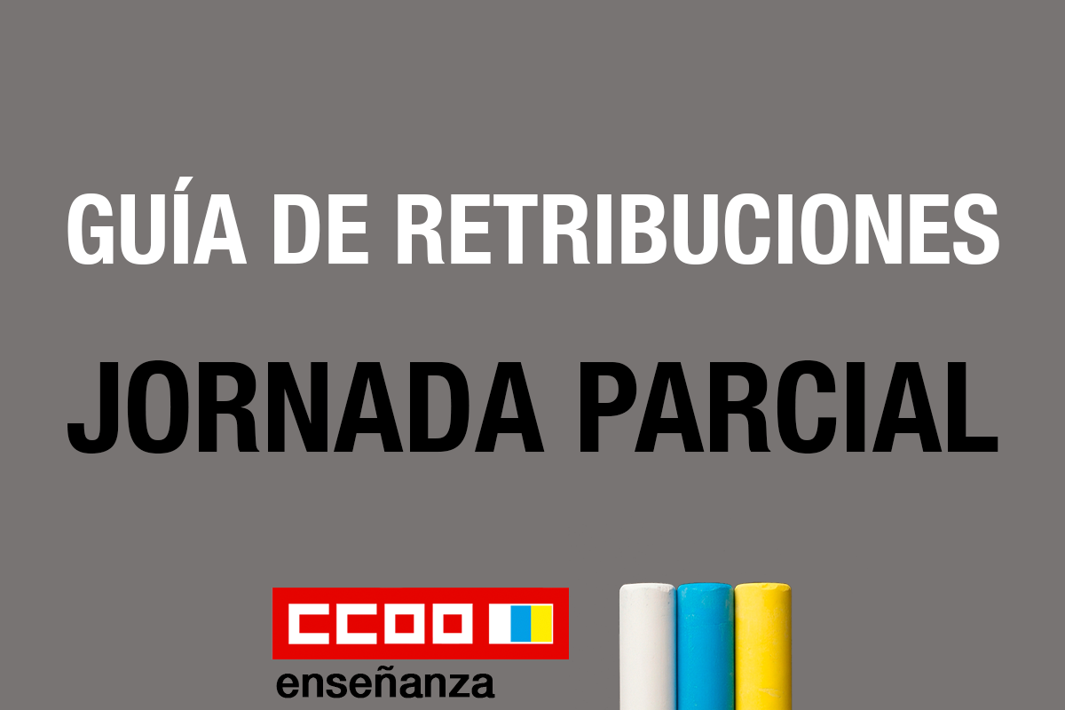 Guía de Retribuciones - Jornada Parcial