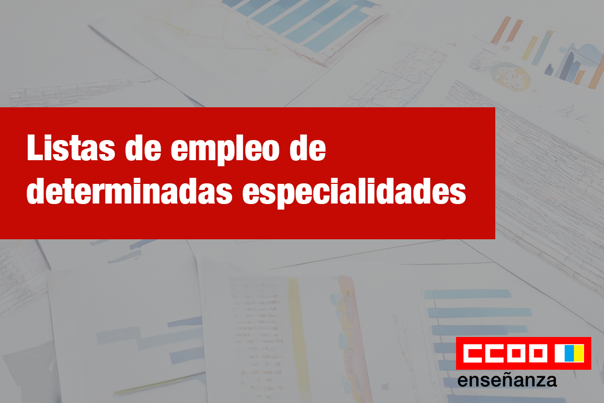 Listas de empleo de determinadas especialidades