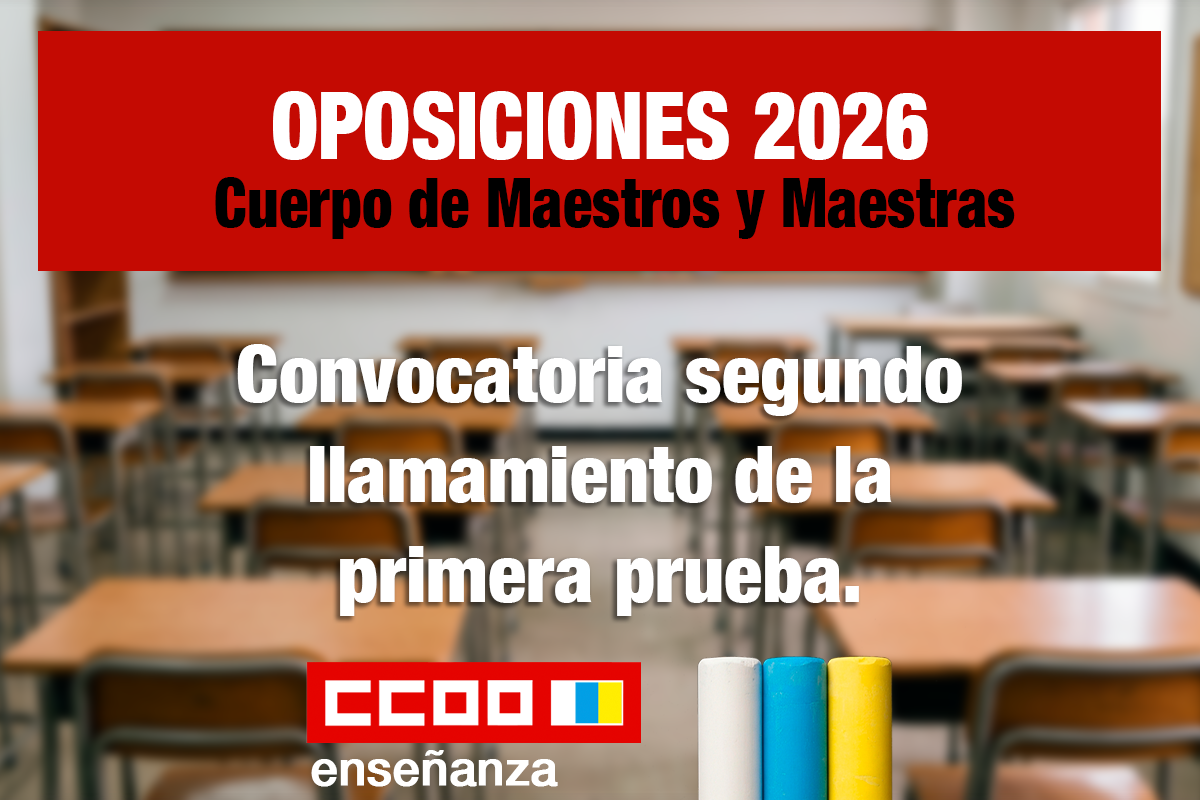 Convocatoria segundo llamamiento de la primera prueba.