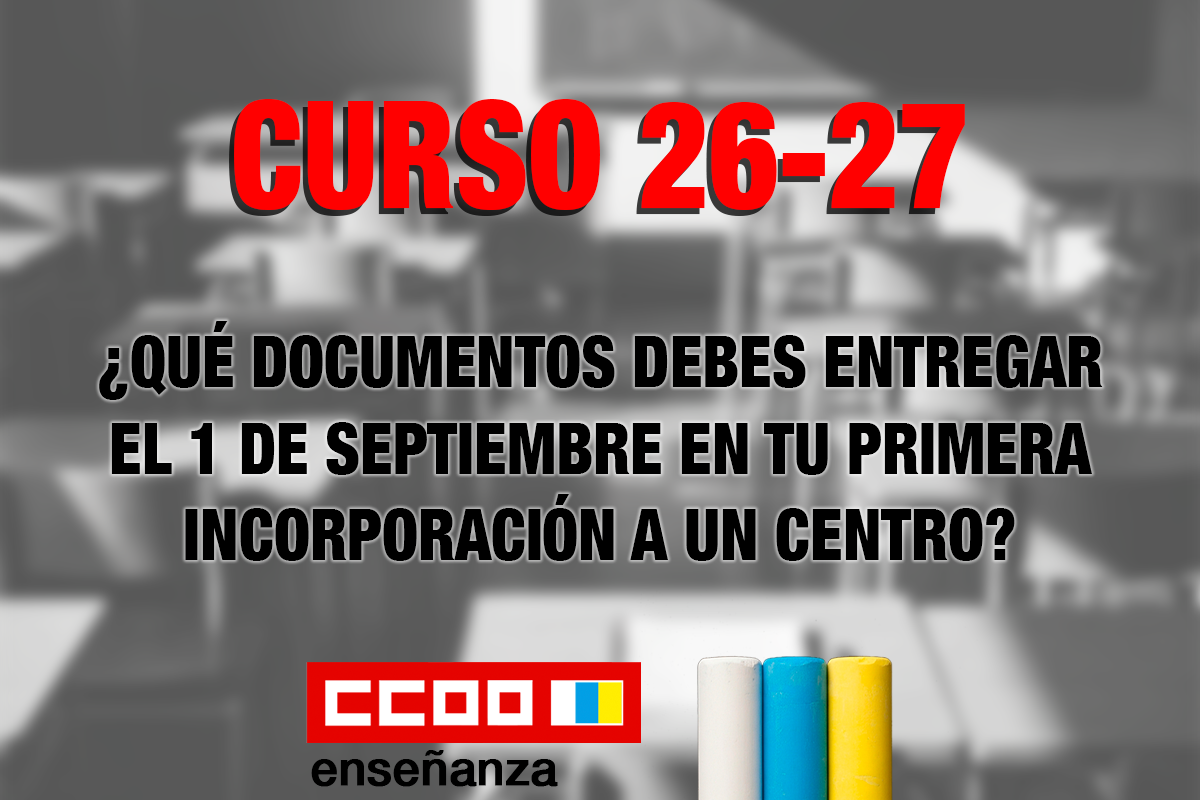 ¿Qué documentos debes entregar el 1 de septiembre en tu primera incorporación al centro?