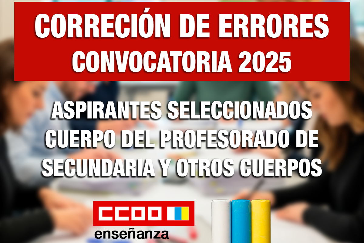 Corrección Errores de Aspirantes seleccionados - Convocatoria 2025